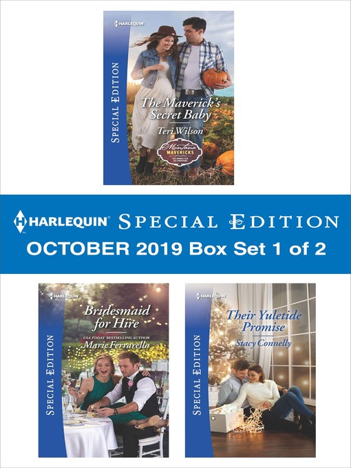 Title details for Harlequin Special Edition October 2019, Box Set 1 of 2 by Teri Wilson - Available